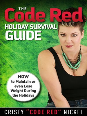 cover image of The Code Red Holiday Survival Guide